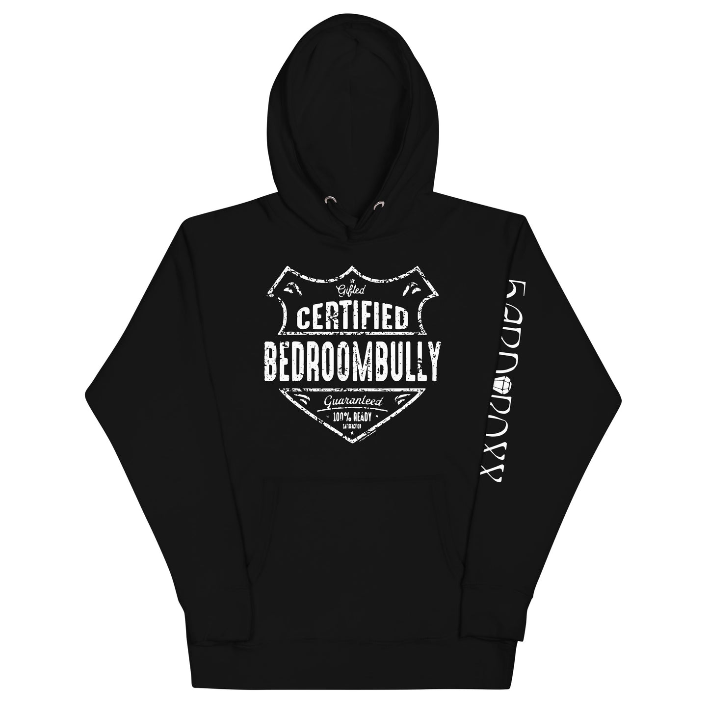 Hardroxx Bedroom Bully Unisex Hoodie