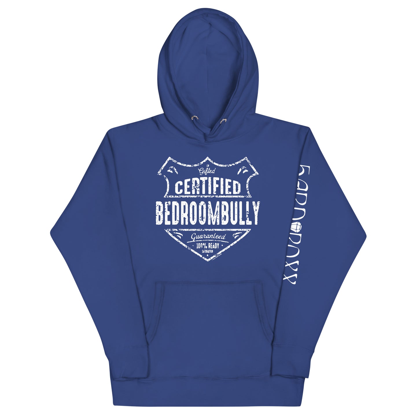 Hardroxx Bedroom Bully Unisex Hoodie